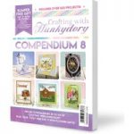 Crafting With Hunkydory Compendium 8 Magazine & Kit