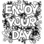 Woodware Clear Singles – Enjoy Your Day Stamp