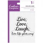 Crafter’s Companion Clear Acrylic Stamp Live Love Laugh Sentiment | Inspirational Sayings Collection