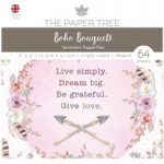 The Paper Tree 5in x 5in Sentiment Topper Pad 160gsm 64 Sheets | Boho Bouquets