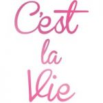 Couture Creations C’est La Vie Hotfoil Stamp (40mm x 55mm | 1.5 x 2.1in)