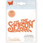 Tonic Studios Essentials Die Christmas Sentiment Tis The Season
